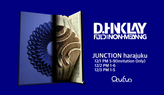 Solo Exhibition 【FOLD AND NON-MEANING】