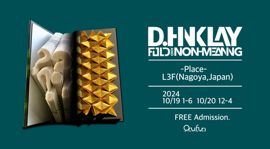 【Solo Exhibition】 FOLD AND NON-MEANING