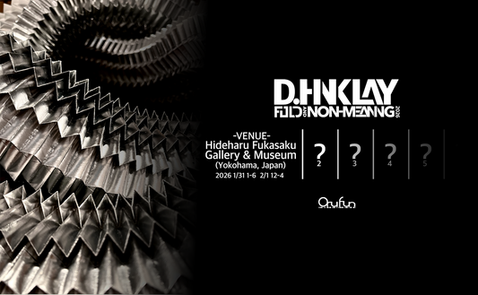 【Solo Exhibition】FOLD AND NON-MEANING