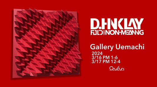 【Solo Exhibition】 FOLD NON-MEANING
